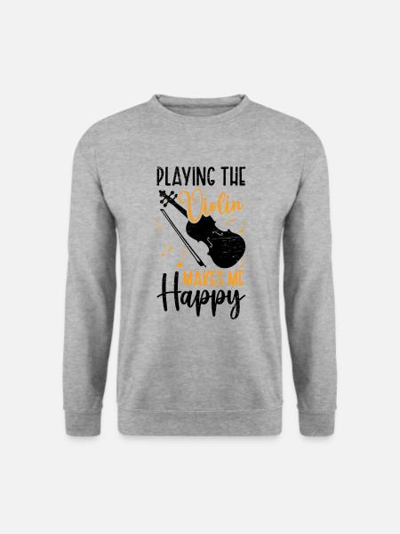 Violin Makes Me Happy Violin Musician Music - Unisex Sweatshirt - salt & pepper