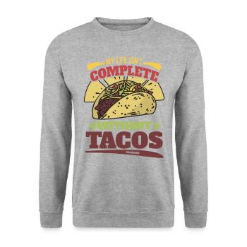 My Life Isn't Complete Without Tacos - Unisex Sweatshirt - salt & pepper - Front - Alina (178cm) & Michal (187cm)