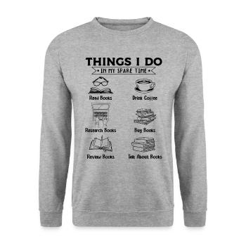 Things I do in my spare time Read - Unisex Sweatshirt - salt & pepper - Front - Alina (178cm) & Michal (187cm)
