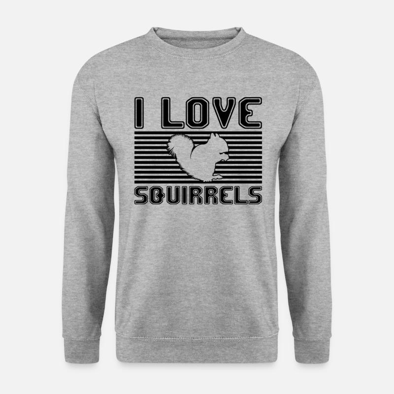 I love squirrels - Unisex Sweatshirt - salt & pepper