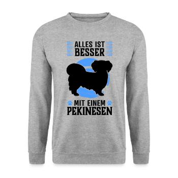 Alles ist besser mit Pekinese Peking-Palasthund - Unisex Pullover - Weißgrau meliert - Vorne - Alina (178cm) & Michal (187cm)