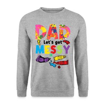 Dad Let's Get Messy Painter Artist Brush Colors Pa - Unisex Pullover - Weißgrau meliert - Vorne - Alina (178cm) & Michal (187cm)