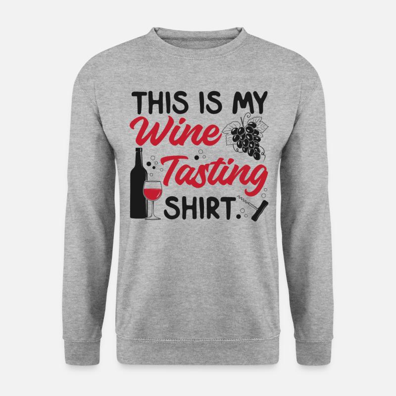 Sommelier Wine Drinking Tasting - Unisex Sweatshirt - salt & pepper