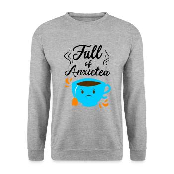 Full Of Anxiety Tea Lover Tea Drinker Cup Of Tea B - Unisex Pullover - Weißgrau meliert - Vorne - Alina (178cm) & Michal (187cm)
