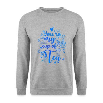 You Are My Cup Of Tea Tea Lover Tea Drinker Brewin - Unisex Pullover - Weißgrau meliert - Vorne - Alina (178cm) & Michal (187cm)
