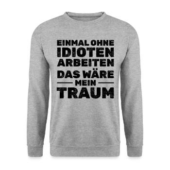 Einmal ohne Idioten arbeiten - Lustige Sprüche - Unisex Pullover - Weißgrau meliert - Vorne - Alina (178cm) & Michal (187cm)