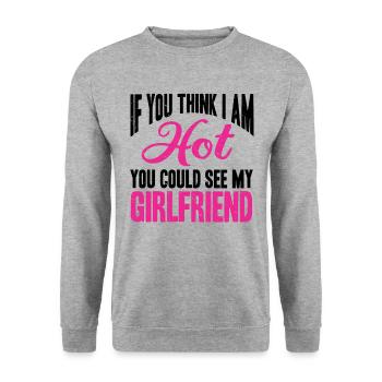 Si vous pensez que je suis mignon, vous devriez voir ma petite amie - Sweat-shirt Unisexe - gris chiné - Devant - Alina (178cm) & Michal (187cm)