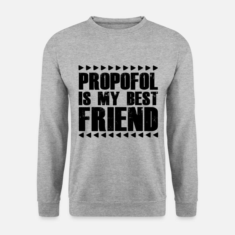 Propofol Anesthesiologist Anesthesia - Unisex Sweatshirt - salt & pepper