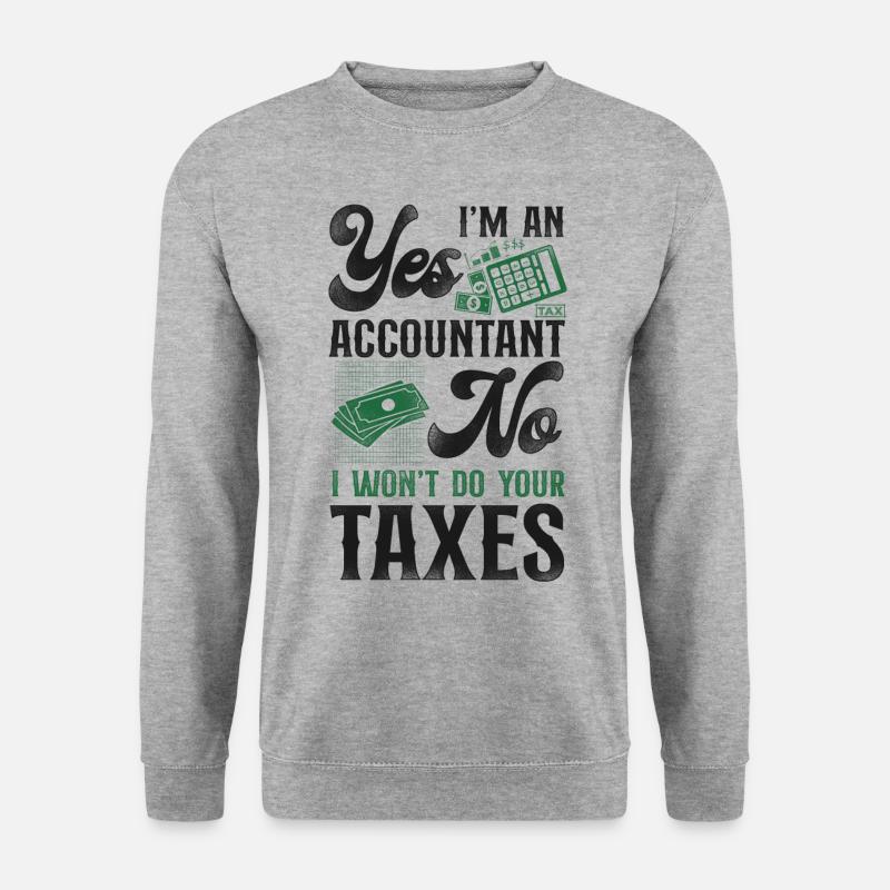 Comptable Comptable Comptable Comptabilité - Sweat-shirt Unisexe - gris chiné