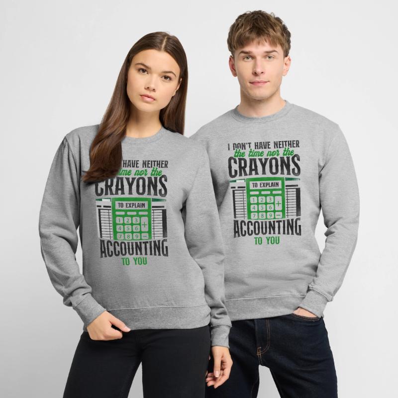 Comptable Comptable Comptable Comptabilité Sweat-shirt Unisexe