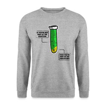 If You Are Not Part Of The Solution Lustige Lehrer - Unisex Pullover - Weißgrau meliert - Vorne - Alina (178cm) & Michal (187cm)