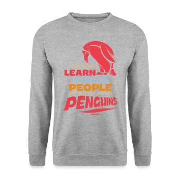 The More I Learn About People The More I Like Peng - Unisex Sweatshirt - salt & pepper - Front - Alina (178cm) & Michal (187cm)