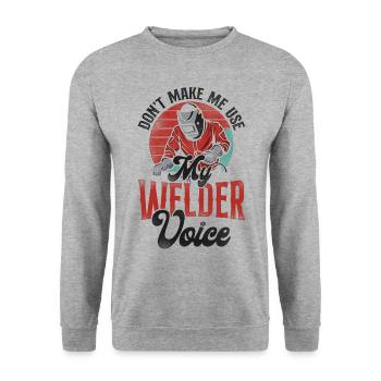 Welder Welding Vintage Retro Don't - Unisex Sweatshirt - salt & pepper - Front - Alina (178cm) & Michal (187cm)