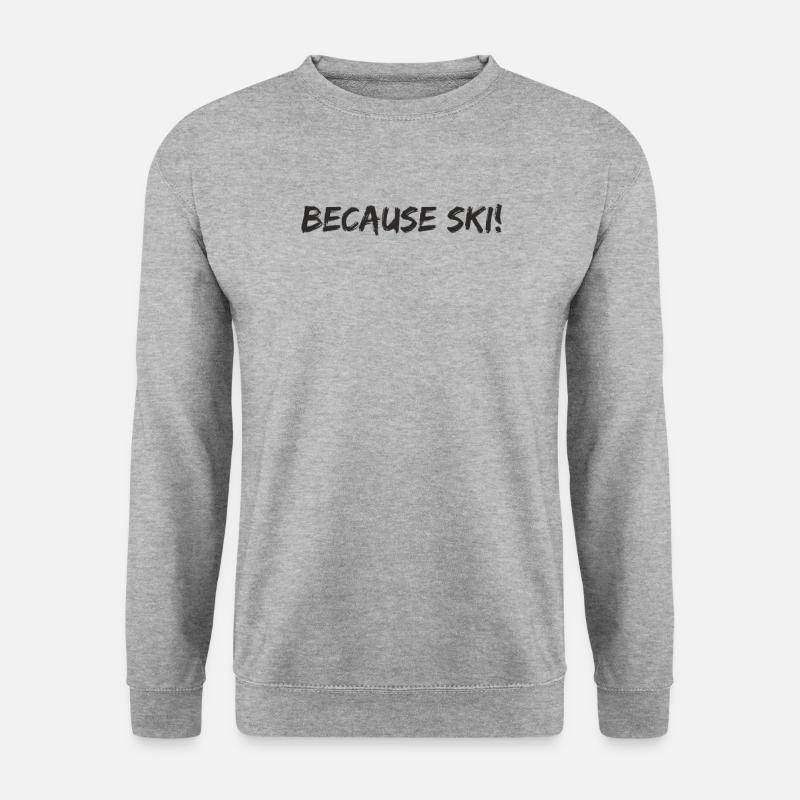 Ski - because Ski - Unisex Pullover - Weißgrau meliert