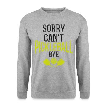 Pickleball Sorry. Cant. Pickleball - Unisex Sweatshirt - salt & pepper - Front - Alina (178cm) & Michal (187cm)