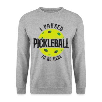 Pickleball I Paused Pickleball To - Unisex Sweatshirt - salt & pepper - Front - Alina (178cm) & Michal (187cm)