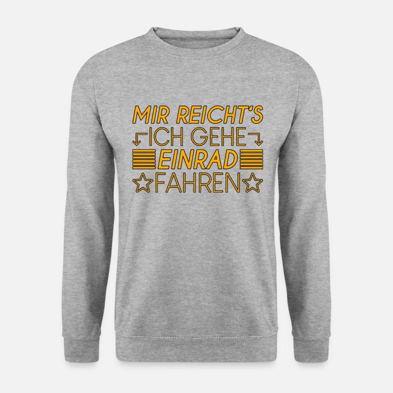 Einrad Spruch - Unisex Pullover - Weißgrau meliert