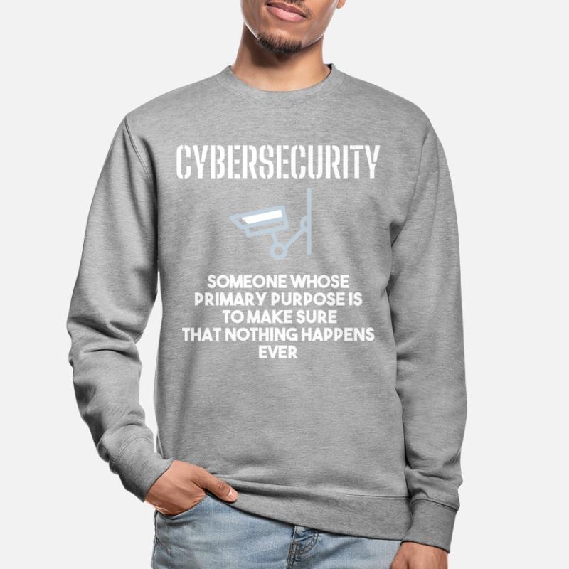 Cybersecurity - IT Security Computer Scientists Unisex Sweatshirt