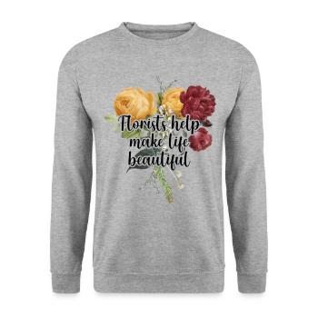 Florists Help Make Life Beautiful Gardener Botanic - Unisex Pullover - Weißgrau meliert - Vorne - Alina (178cm) & Michal (187cm)
