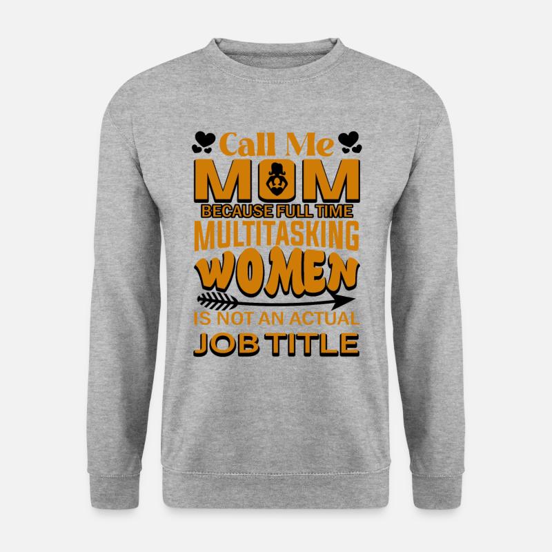 Mutter Multitasking - Unisex Pullover - Weißgrau meliert