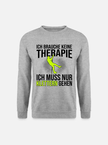 Klettern Therapie Spruch - Unisex Pullover - Weißgrau meliert
