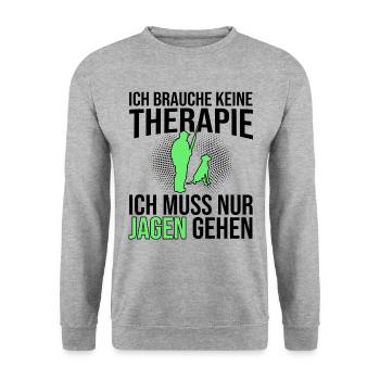 Jagen Therapie Spruch - Unisex Pullover - Weißgrau meliert - Vorne - Alina (178cm) & Michal (187cm)