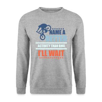 Name me something better than riding BMX - Unisex Sweatshirt - salt & pepper - Front - Alina (178cm) & Michal (187cm)