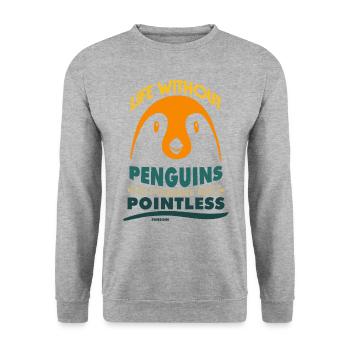 Life Without Penguins Is Possible But Pointless - Unisex Pullover - Weißgrau meliert - Vorne - Alina (178cm) & Michal (187cm)