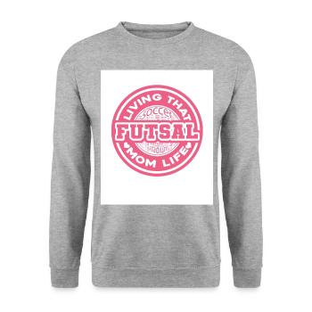 Living That Futsal Mom Life Indoor Soccer Football - Unisex Pullover - Weißgrau meliert - Vorne - Alina (178cm) & Michal (187cm)