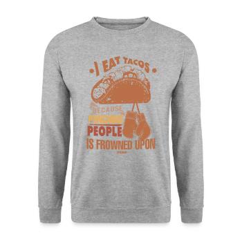 I Eat Tacos Because Punching People Is Frowned Upo - Unisex Sweatshirt - salt & pepper - Front - Alina (178cm) & Michal (187cm)
