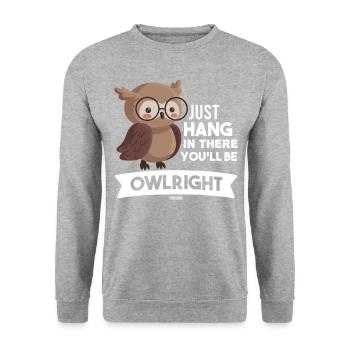 Just Hang In There You Will Be Owlright - Unisex Pullover - Weißgrau meliert - Vorne - Alina (178cm) & Michal (187cm)