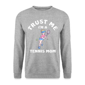 Trust Me I'm A Tennis Mom - Unisex Sweatshirt - salt & pepper - Front - Alina (178cm) & Michal (187cm)