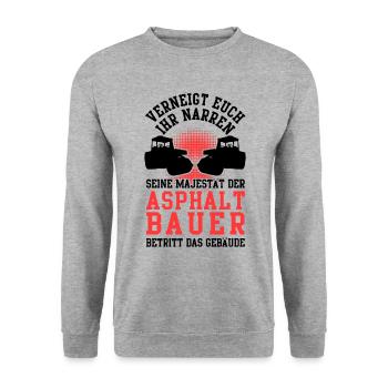 Asphaltbauer verneigt euch Straßenbauer - Unisex Pullover - Weißgrau meliert - Vorne - Alina (178cm) & Michal (187cm)