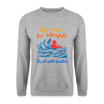Life Can Be Simple Just Add Water Kayaking Paddle - Unisex Pullover - Weißgrau meliert - Vorne - Alina (178cm) & Michal (187cm)