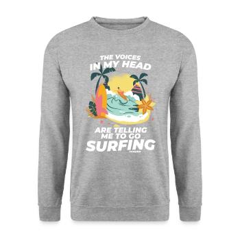 The Voices In My Head Are Telling Me To Go Surfing - Unisex Pullover - Weißgrau meliert - Vorne - Alina (178cm) & Michal (187cm)