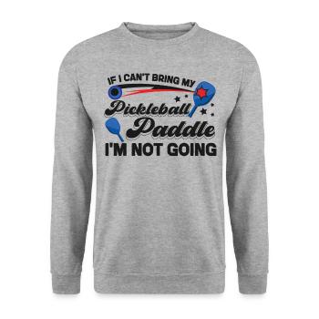 Pickleball If I Can't Bring My - Unisex Pullover - Weißgrau meliert - Vorne - Alina (178cm) & Michal (187cm)