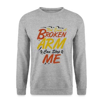 Not even a broken arm can stop me - Unisex Pullover - Weißgrau meliert - Vorne - Alina (178cm) & Michal (187cm)