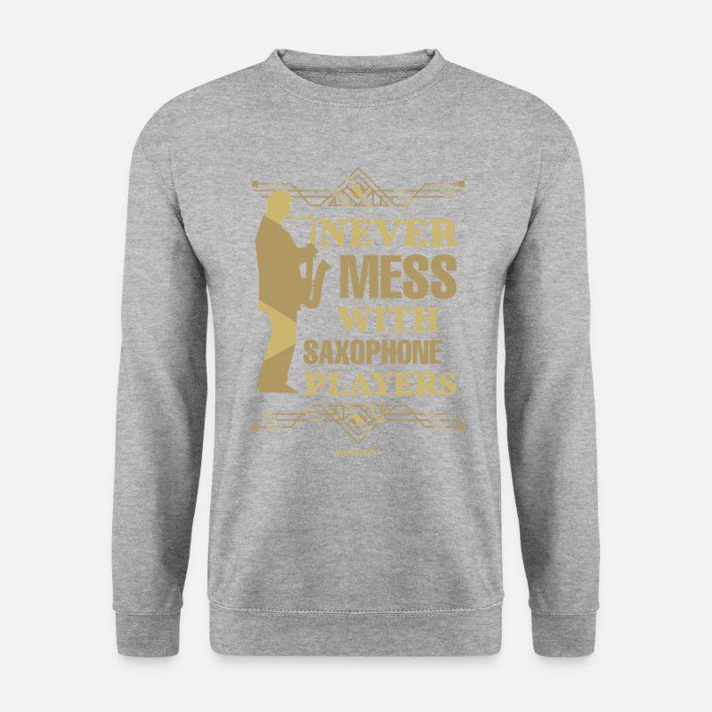 Never Mess With Saxophone Players - Unisex Sweatshirt - salt & pepper