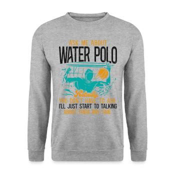 Water Polo Ask Me About Water Polo - Unisex Pullover - Weißgrau meliert - Vorne - Alina (178cm) & Michal (187cm)
