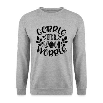 Gobble till you wobble - Thanksgiving saying - Unisex Sweatshirt - salt & pepper - Front - Alina (178cm) & Michal (187cm)