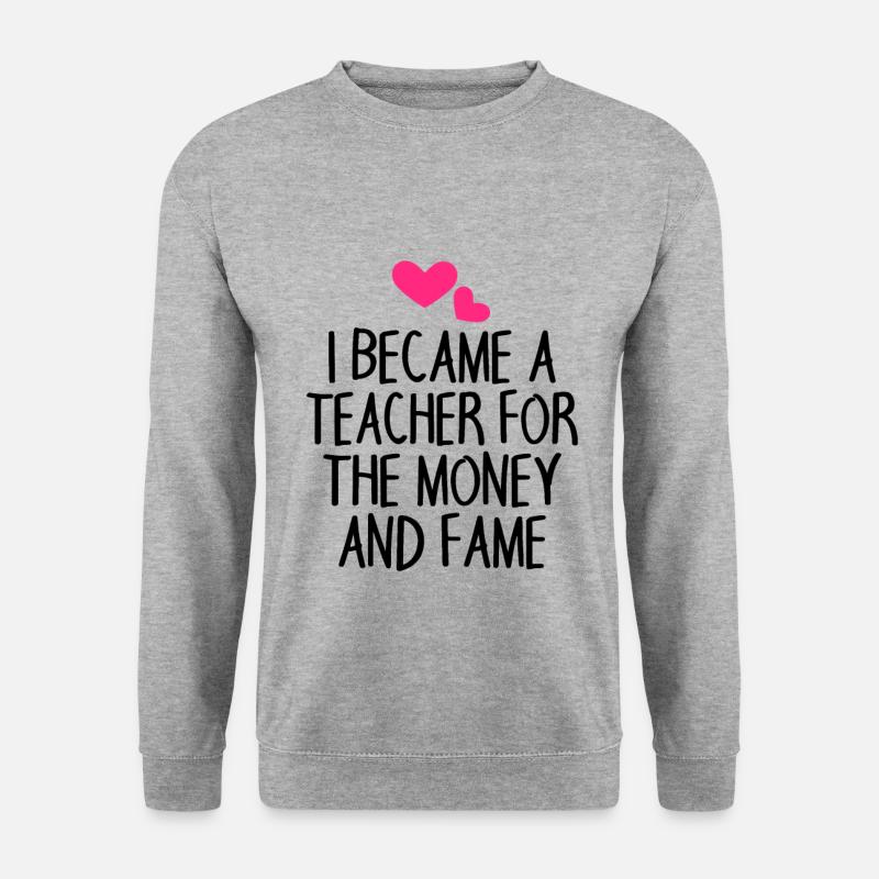 L’enseignant dit drôle - Sweat-shirt Unisexe - gris chiné