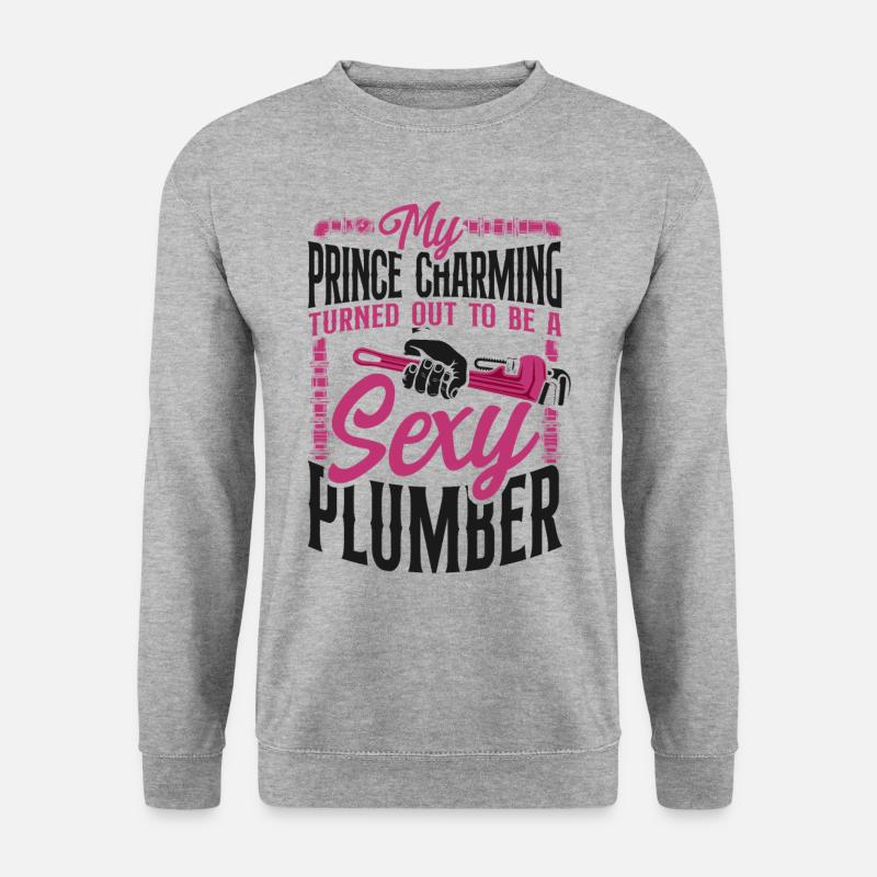 Plombier plombier mon prince - Sweat-shirt Unisexe - gris chiné