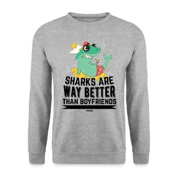 Les requins sont bien meilleurs que les petits amis - Sweat-shirt Unisexe - gris chiné - Devant - Alina (178cm) & Michal (187cm)
