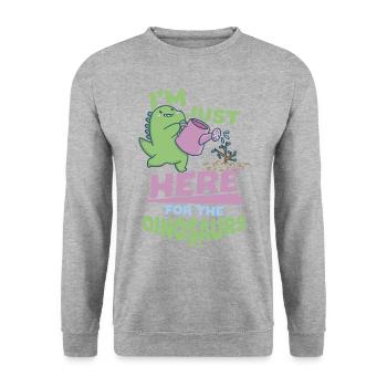 Je suis juste là pour les dinosaures - Sweat-shirt Unisexe - gris chiné - Devant - Alina (178cm) & Michal (187cm)