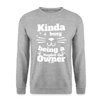 Kinda Busy Being A Ragdoll Cat Owner - Unisex Sweatshirt - salt & pepper - Front - Alina (178cm) & Michal (187cm)