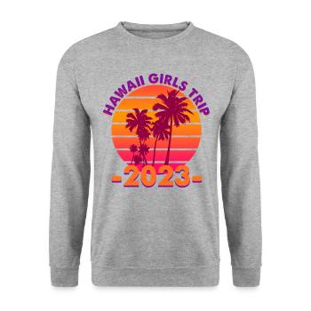 Hawai Girls Trip 2023 Hawaii - Unisex Sweatshirt - salt & pepper - Front - Alina (178cm) & Michal (187cm)