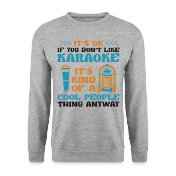 Karaoke Singer It's Ok If You - Unisex Pullover - Weißgrau meliert - Vorne - Alina (178cm) & Michal (187cm)