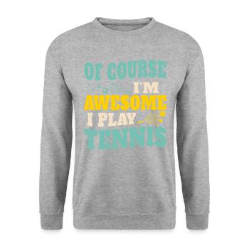 Of Course I'm Awesome I Play Tennis - Unisex Pullover - Weißgrau meliert - Vorne - Alina (178cm) & Michal (187cm)
