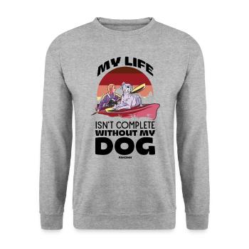 Ma vie n’est pas complète sans mon chien - Sweat-shirt Unisexe - gris chiné - Devant - Alina (178cm) & Michal (187cm)