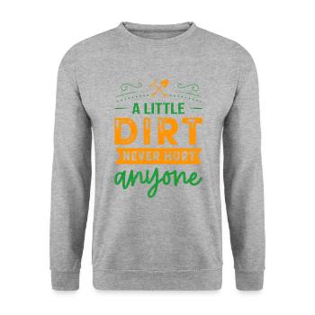 A Little Dirt Never Hurt Anyone Gardening Gardener - Unisex Pullover - Weißgrau meliert - Vorne - Alina (178cm) & Michal (187cm)